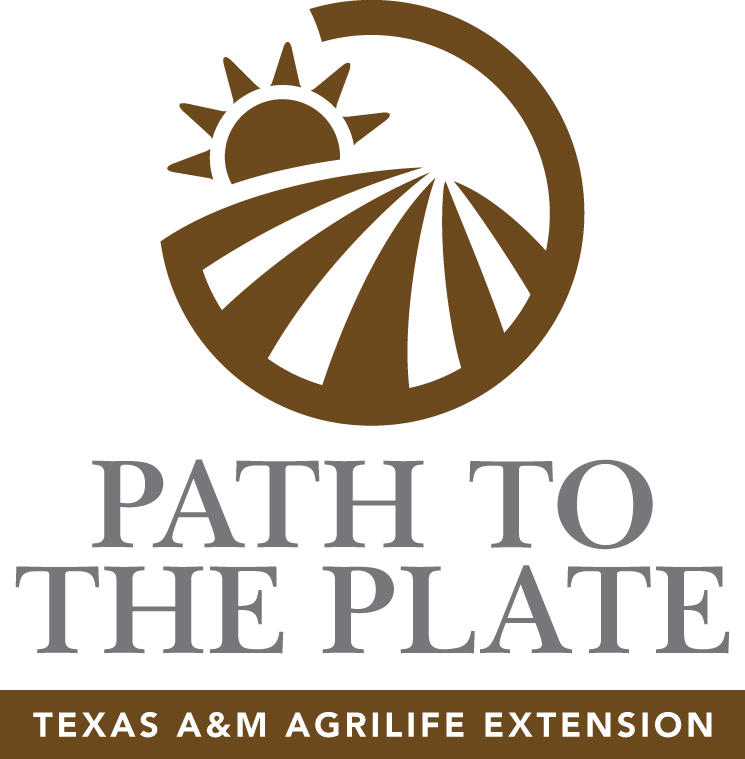 Path to the Plate - Texas A&M AgriLife Extension